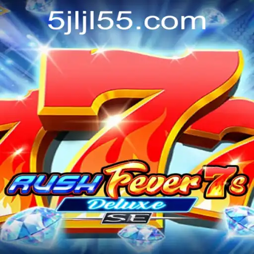 RushFever7s Deluxe SE: Gaming Extravaganza