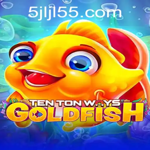 Explore TenTonWaysGoldfish: A Unique Gaming Experience